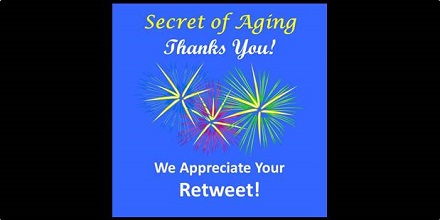 Secret of Aging Thanks You!