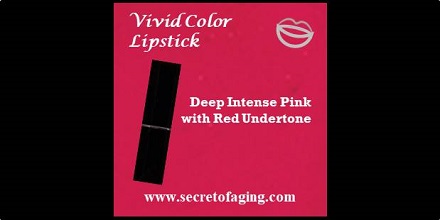 Deep Intense Pink Red Undertone Vivid Color Lipstick by Secret of Aging Dragonberry