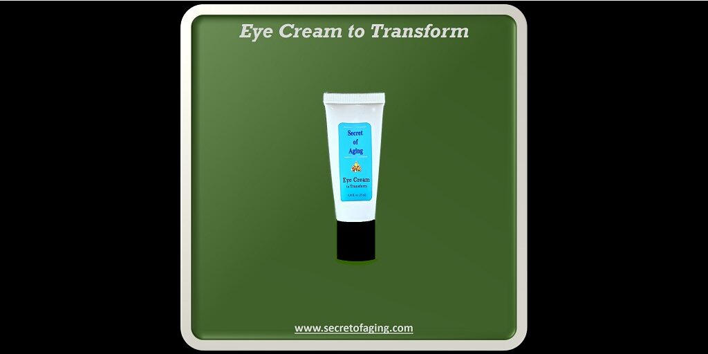 Eye Cream to Transform by Secret of Aging